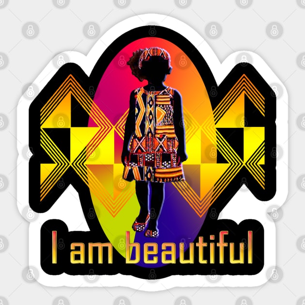 I am beautiful Sticker by Afrocentric-Redman4u2
